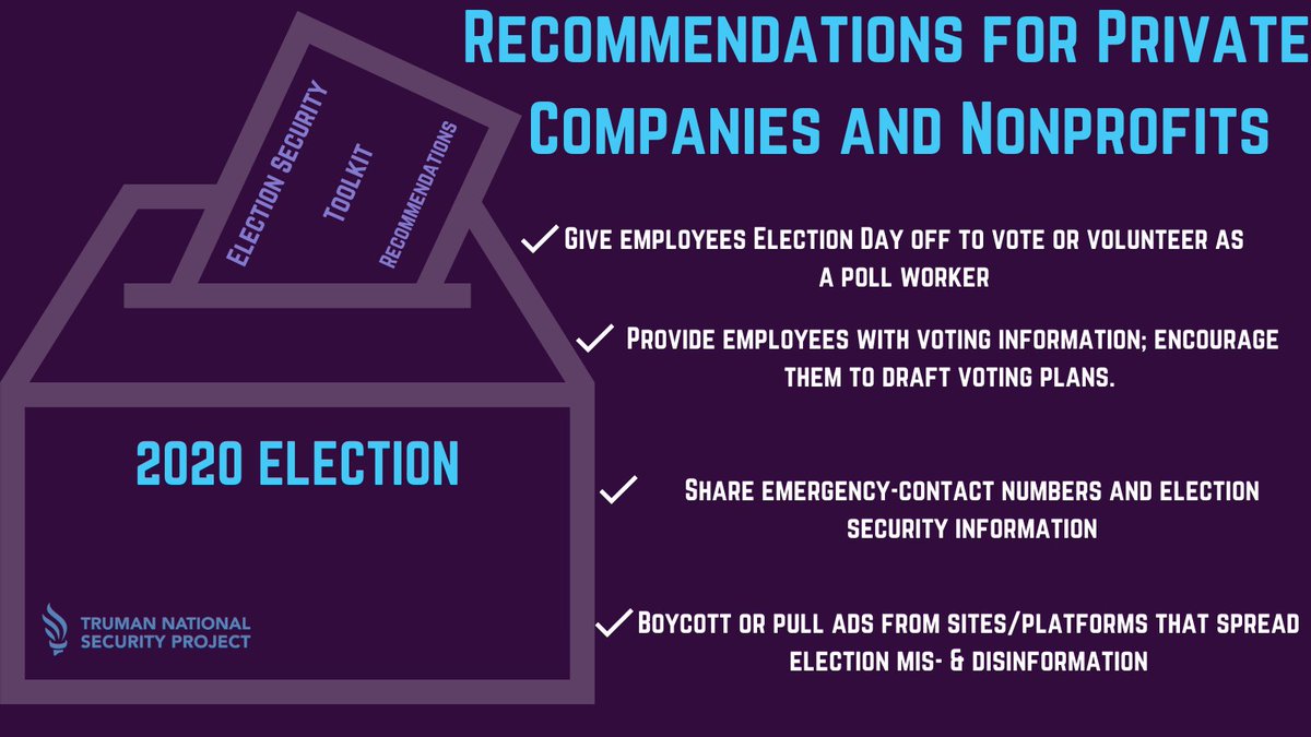 3/6 There are MANY things that the employers of private companies and NGOs can do to help protect the integrity of  #Election2020  