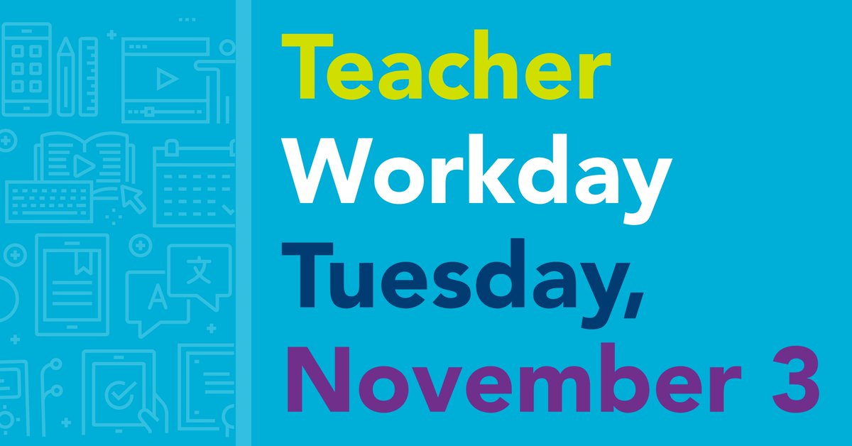REMINDER! Tuesday, November 3 is a Teacher Workday for Charlotte-Mecklenburg Schools. There will be no online or in-person instruction for students.