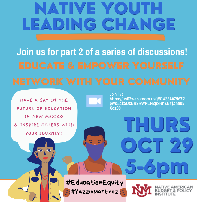 unmnabpi's tweet photo. Thanks to everyone who joined us last week for part 2 of our #NativeYouthLeadingChange virtual event! We are looking forward to part 3, where we will be discussing the #nmleg session and legislation that could impact students in #NM. Stay tuned for more info! https://t.co/SHO5vMLu0A