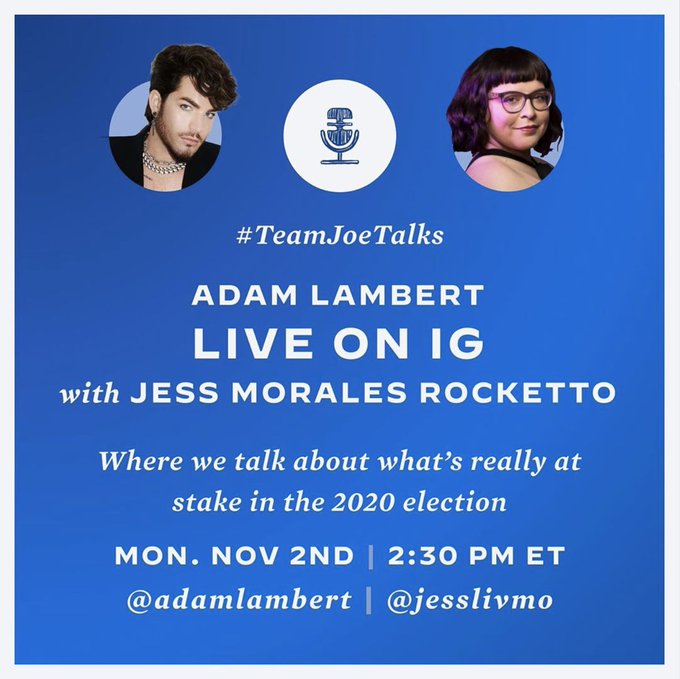 AdamLambertNL's tweet photo. ICYMI: @AdamLambert chatted with @JessLivMo for #TeamJoeTalks about the election in the US and how important it is to vote tomorrow. You can watch it back on his IG in two parts! 
Part 1: https://t.co/A69VYzsmZ4 
Part 2: https://t.co/S5yttIMXpB https://t.co/ptzRR3EC8W