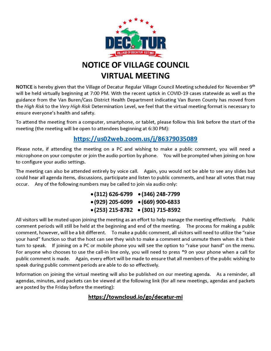 VillofDecatur's tweet image. The Village Council Meeting scheduled for November 9th will now be held virtually out of an abundance of caution with respect to the health and safety of the Village Council, staff, and visitors.  Information on joining the virtual meeting is attached.
#DecaturMI