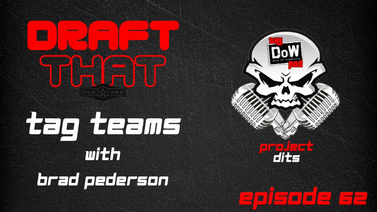 ProjectDits's tweet photo. 🚨NEW EPISODE🚨

This week, the #DOWPOD is hitting you with some #DraftThat. @Pro__Ant and I draft Tag Teams vs the fantastic, @PedersenReports.

Go to the attached tweet to vote for your winner!

Apple: https://t.co/CAwpdSMhjM
Spotify: https://t.co/XDXrhRpGWV https://t.co/gCvibZVvJA