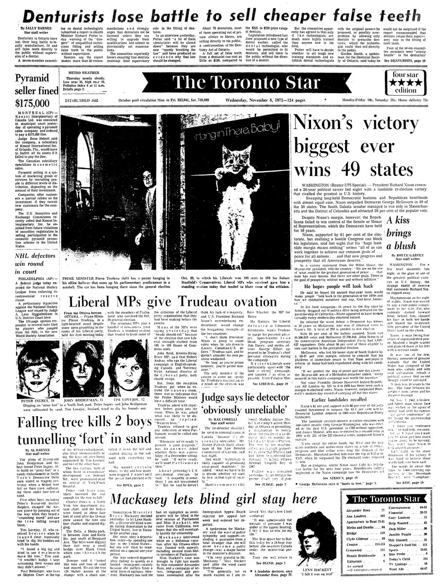 1972: After a huge re-election win, a kiss on the cheek from Pat sparks a “fleeting moment of genuine warmth” from Nixon, Bruce Garvey reports. Ottawa bureau gets reaction from Pierre Trudeau, himself narrowly re-elected days earlier. Toronto Daily Star is now the Toronto Star.