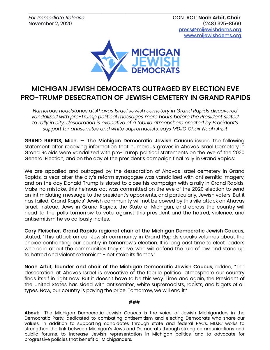 MIJewishDems's tweet photo. The Michigan Democratic Jewish Caucus is appalled by the pro-Trump desecration of Ahavas Israel cemetery in Grand Rapids, on the day Donald Trump is slated to close his 2020 campaign with a rally in the city. https://t.co/clkSrIlB0k