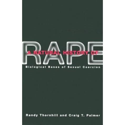 Finally, we read Vandermassen's "Evolution & Rape: A Feminist Darwinian Perspective" 2011 which covers reactions to the controversial book-"A Natural History of Rape 2000" by Thornhill & Palmer, which "set back by years the relationship between feminism & evolutionary psychology"