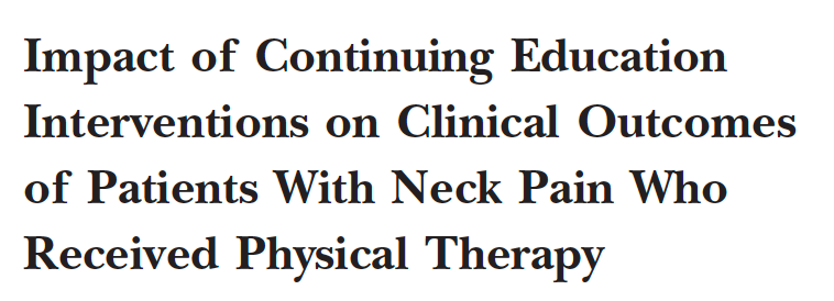 FTudiniPT's tweet photo. Most PT’s take CEU’s every year but what is the quality or the format? 

“Attendance at a 2-day continuing
education course was not associated with improvement in clinical outcomes but participation in an ongoing improvement project did for patients with neck pain.” https://t.co/BLUM7SQVxE