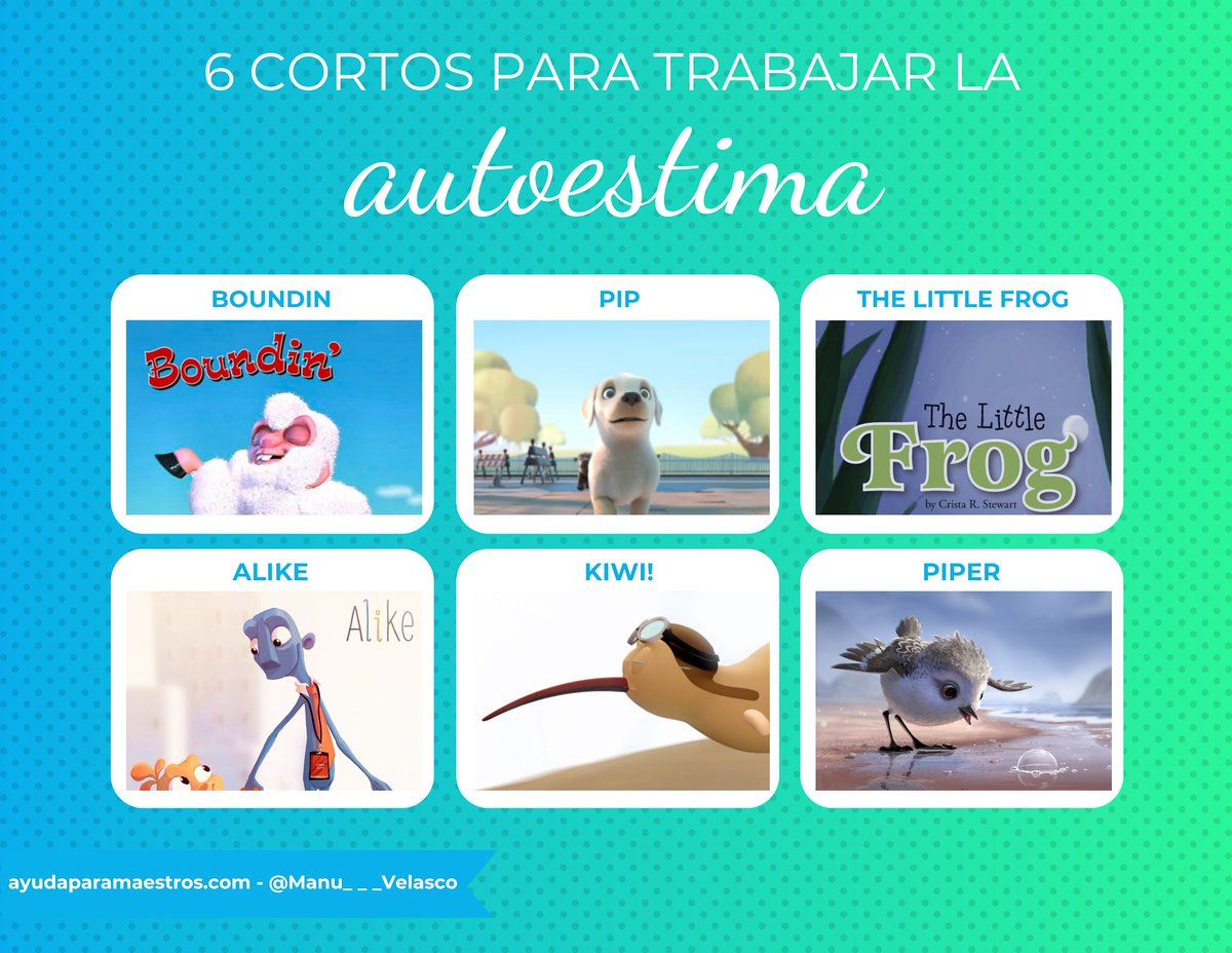 6 cortos para trabajar la autoestima. 👉 ayudaparamaestros.com/2020/11/6-cort… Vía <a href="/Manu___Velasco/">Manu Velasco</a>