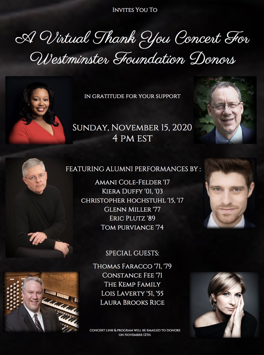 westminsterfoun's tweet photo. The Westminster Foundation Presents
A VIRTUAL THANK YOU CONCERT
November 15, 2020  | 4 pm

If you have not had a chance to donate, it is not too late.  All gifts are greatly appreciated.  

Make your gift online at: https://t.co/JYWaQgscDn https://t.co/7Mgl7MEa1O