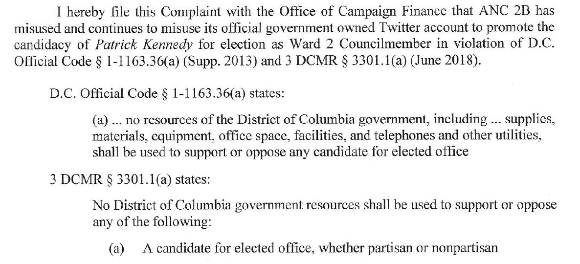 DC Code states that “no resources of the District of Columbia government...shall be used to support or oppose any candidate for elected office.” Ed knows this law as it was the basis of his complaint against fellow Commissioners!