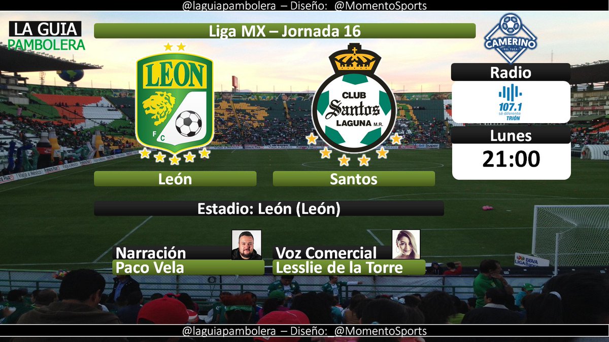 laguiapambolera's tweet photo. HOY: #LigaMX 🇲🇽 #Guard1anes2020 @clubleonfc @ClubSantos por @trionbajio y @rg690 con @pacovela y @LessDelaTorre (20:30hrs) https://t.co/Z1BbIMgTwj
