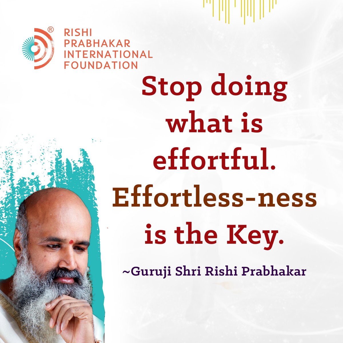 RPIFIndia's tweet photo. "Stop doing what is effortful. Effortless-ness is the key. ~ Guruji Shri Rishi Prabhakar.
.
.
Learn More : https://t.co/e8JKxo4NIm
.
.
#gurujirishiprabhakar #ssy #rpif #philosophizer #spritualist #qoutes #awareness #youth #dailyqoutes #freedomqoutes #circumstances https://t.co/IeFSYk3NZ5