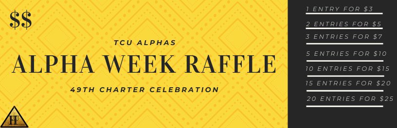 TCU_Alphas's tweet photo. In preparation for Alpha Week coming up we are having a raffle! Entries are live in 3...2...1...Go! 🤙🏾Please have your entries in by November 14th as we will announce the winners that same night. 

Form: https://t.co/Hj0HVYtceF https://t.co/25c5Xun5eq