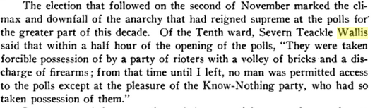 What happens during the riot?The Know-Nothings attack their opposition brutally and effectively. According to Severn Teackle Wallis (seen here), the Know-Nothing seized control of the polling station in his ward within 30 minutes of the election starting and held them.