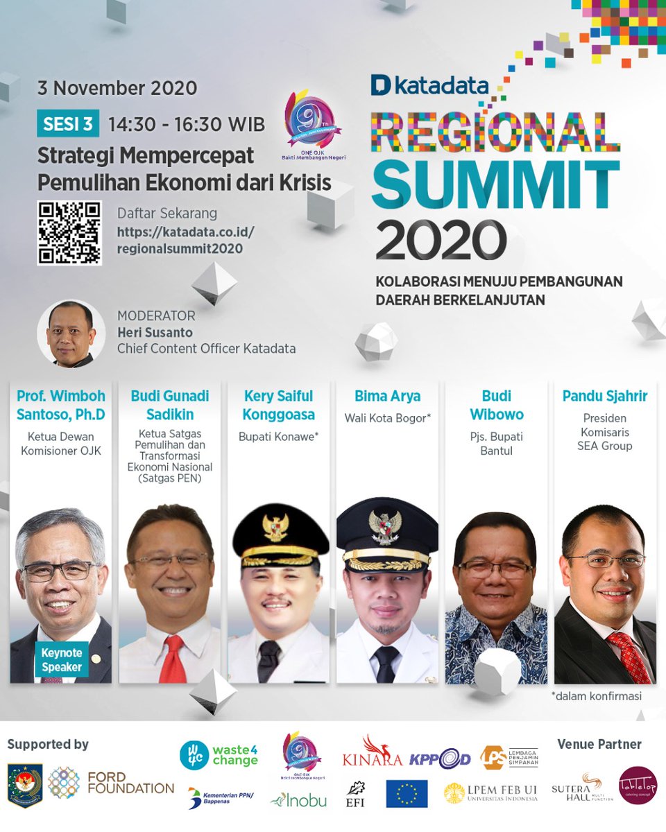 KATADATAcoid's tweet photo. HARI PERTAMA #REGIONALSUMMIT2020 DIMULAI!
Simak 4 sesi diskusi daring pafa pukul 09.00-18.00 WIB. Membahas mulai pencegahan stunting, model pengentasan kemiskinan, strategi pemulihan ekonomi dari krisis hingga solusi belajar daring di tengah pandemi.
https://t.co/dSDVMT3Bas https://t.co/OcVWcdkqSd