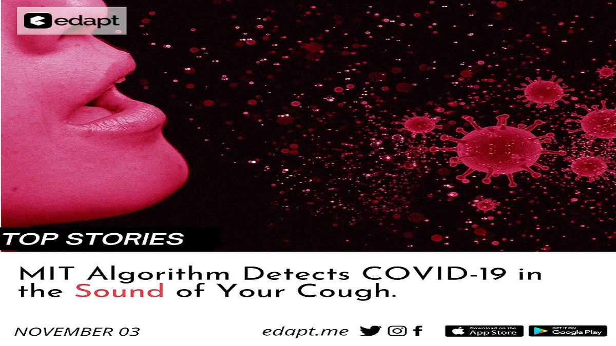 edapthere's tweet photo. MIT algorithm detects Covid-19 in the sound of your cough.

#Covid19UK #COVID19 #coronavirus #CoronavirusPandemic #virus #currentaffairs #dailynews #digitalnews #edapttweet #edaptelearningapp #newsupdates #news #Tweet https://t.co/NxmkLru2WW