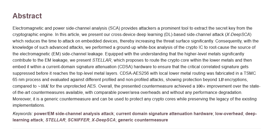 Cryptogr_MDPI's tweet photo. Read our new publication "#Electromagnetic and #PowerSide-Channel Analysis: #AdvancedAttacks and #Low-Overhead Generic #Countermeasures through #White-Box Approach" at
https://t.co/76Kb5JSsRR
#low-overhead #STELLAR #SCNIFFER #X-DeepSCA #generic countermeasure https://t.co/YTD1CKD2sv