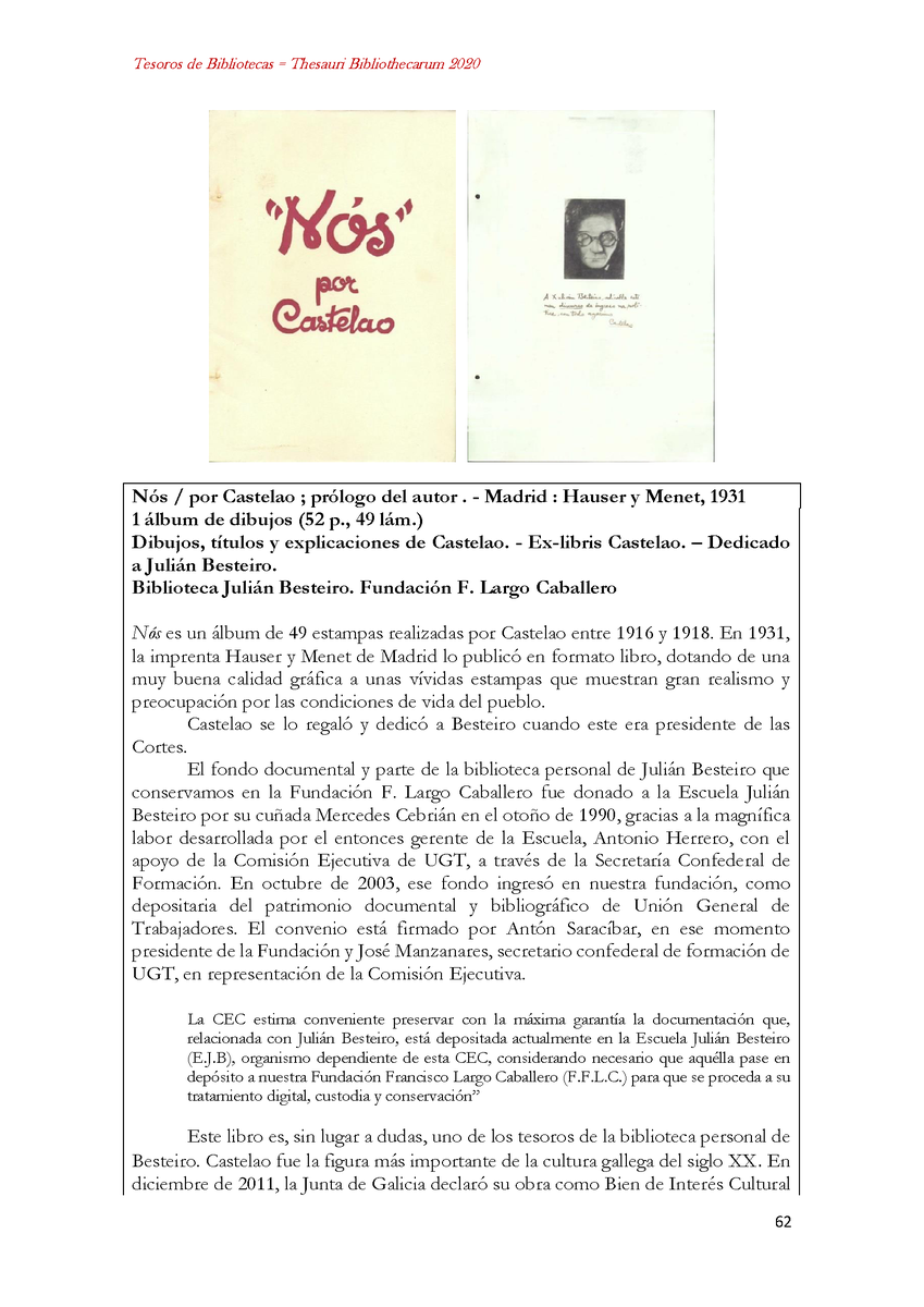largocaballerof's tweet photo. Hoy en nuestro recorrido por #TesorosDeBibliotecas en #ArchivosDelMovimientoObrero"En recuerdo de Besteiro" presentamos este ejemplar de "Nós" dedicado por #Castelao, sin lugar a dudas, uno de los tesoros de la biblioteca personal de Besteiro @AcademiaGalega https://t.co/d5jQMICdpG