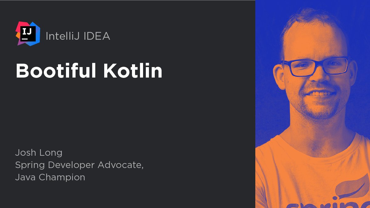 intellijidea's tweet photo. We are just a week away from our next Live Webinar on 'Bootiful Kotlin', presented by 
@starbuxman.

Wednesday, Nov 11th 2020, 9 - 10 am CST.

Session details and registration:
https://t.co/SUOK68NQQt

#IntelliJWebinar #Kotlin #Spring https://t.co/U0XPprY9VY