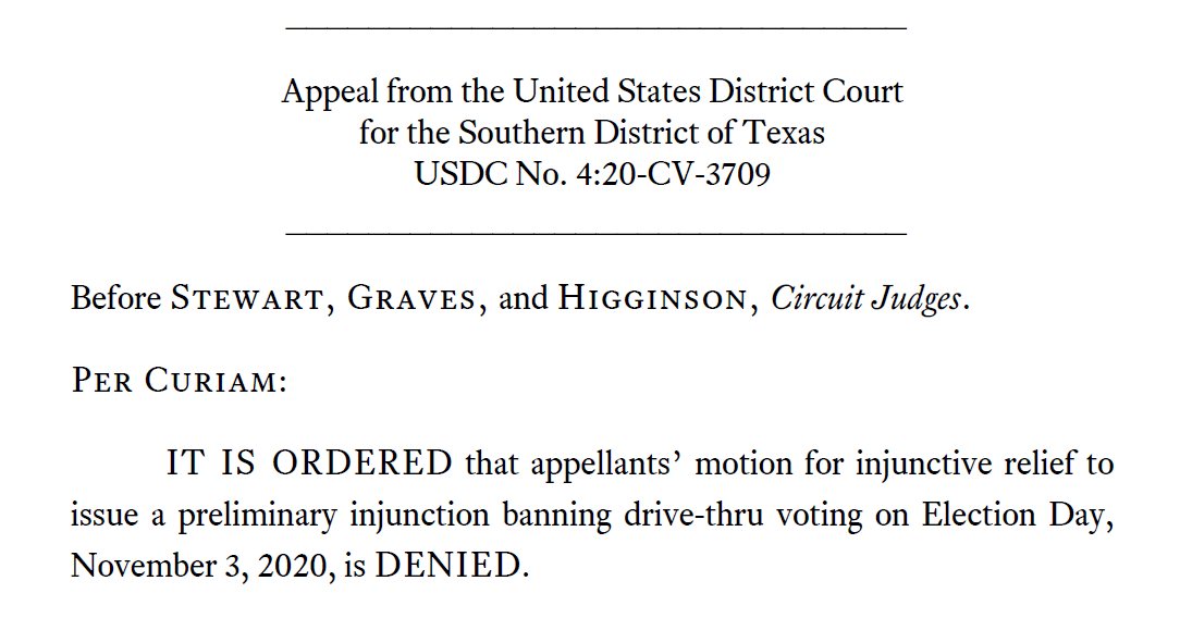 5th Circuit denies plaintiffs' motion to stop drive-thru voting in Harris County on Election Day. The Harris County Clerk says only one drive thru site will be open on Election Day (down from 10), but this decision is still a win for voters.