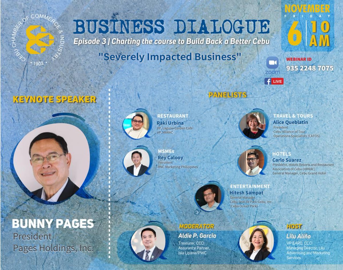 Save The Date!!!!

Business Dialogue Episode 3
Feat: "Severely Impacted Businesses" 
Nov. 6 (Friday), 10 am via ZOOM

cebuchamber-org.zoom.us/j/93522487075