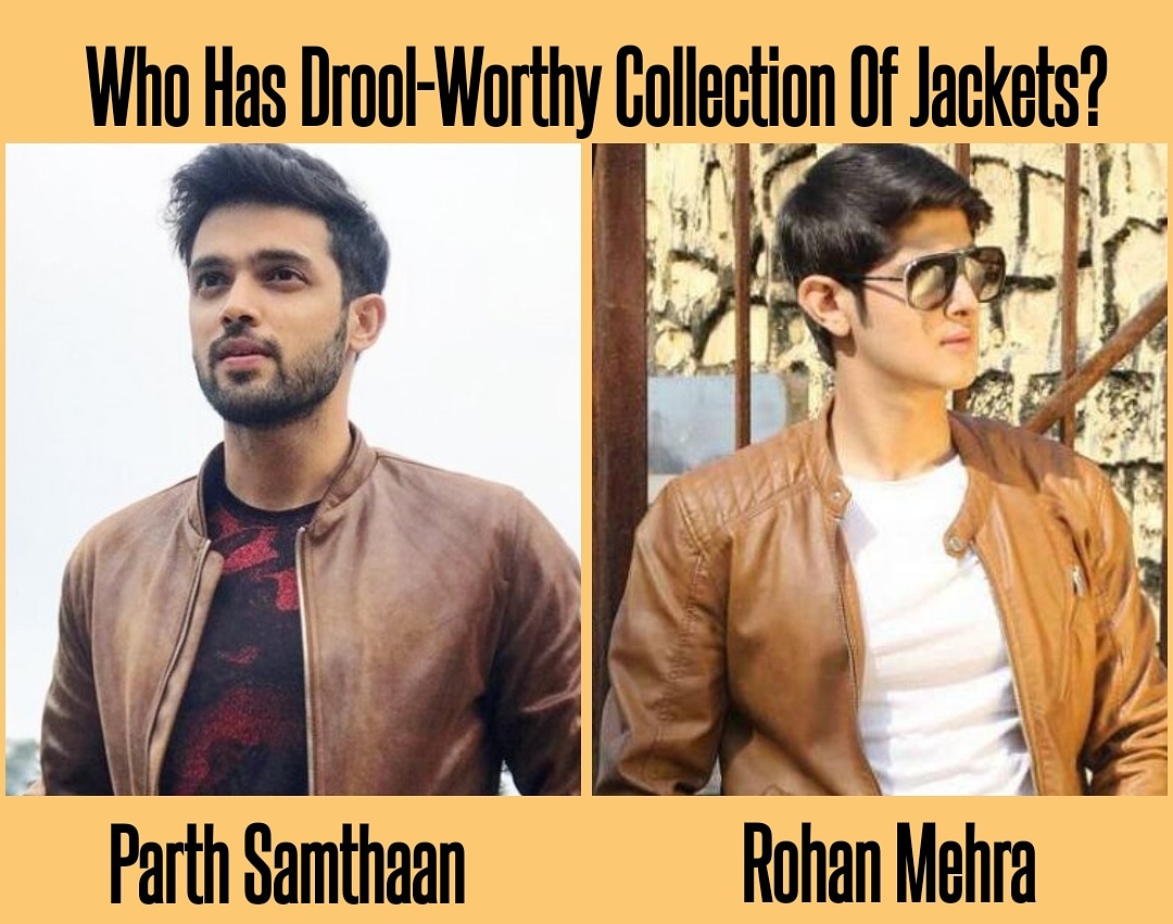 iwmbuzz's tweet photo. Who Has Drool-Worthy Collection Of Jackets?
@LaghateParth
@rohan4747
@LaghateParthOfc @rohanmehrafan #ParthSamthaan #RohanMehra #droolworthycollection #jacketcollection #iwmbuzz #handsomeactor
Follow us on @iwmbuzz https://t.co/0jUBEVb1M5