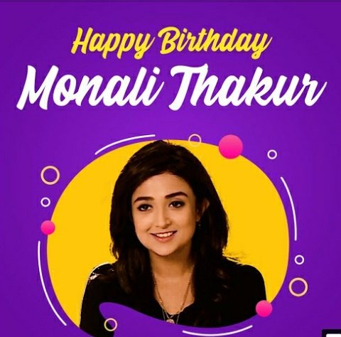  Happy birthday monali thakur ...........jai Rajputana 