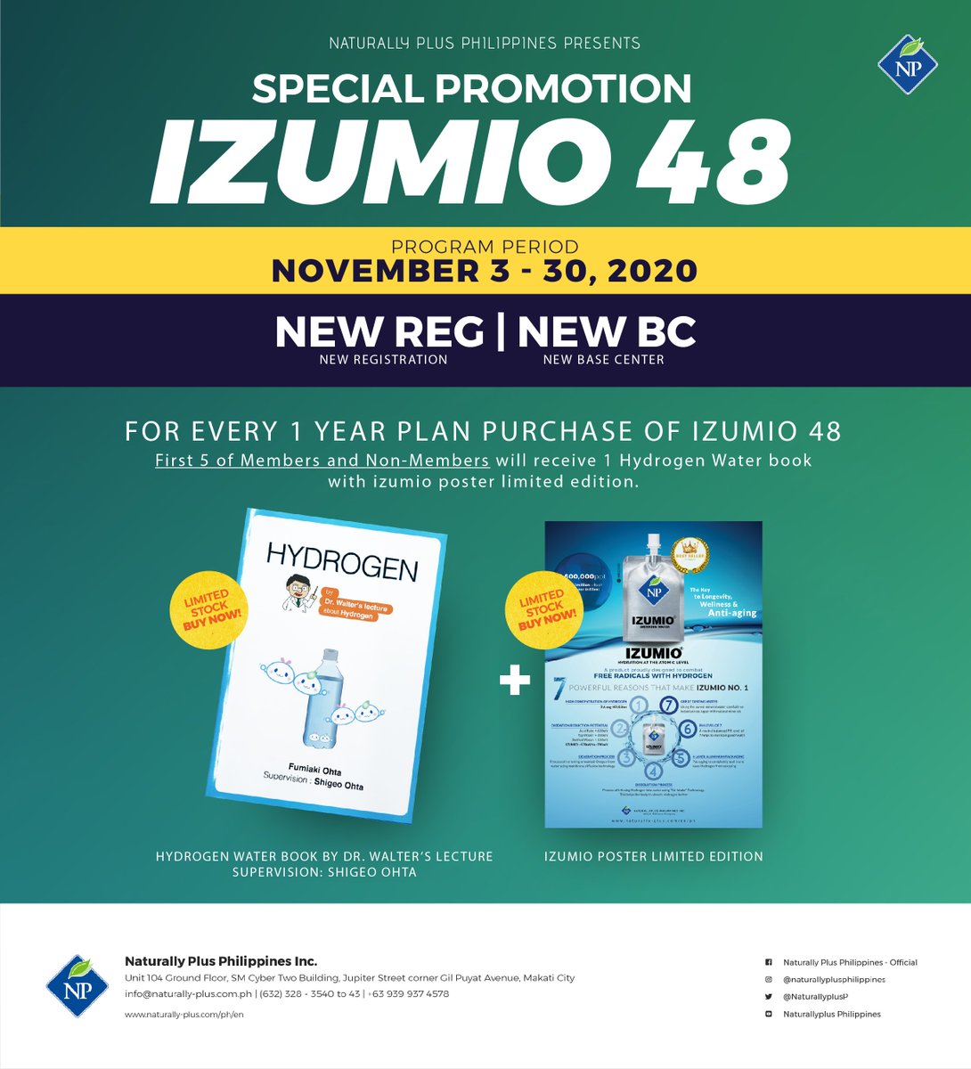 NaturallyplusP's tweet photo. 📣Special promotion Izumio 48📣

First 5 of Members and Non-members will receive (1) Hydrogen Water Book with Izumio poster limited edition!

📣Program period November 3 - 30, 2020 only📣

https://t.co/mg8mWQ1Oqm
#NPPhilippines #naturallyplusPH #naturallyplus https://t.co/tJ77rz3y1r