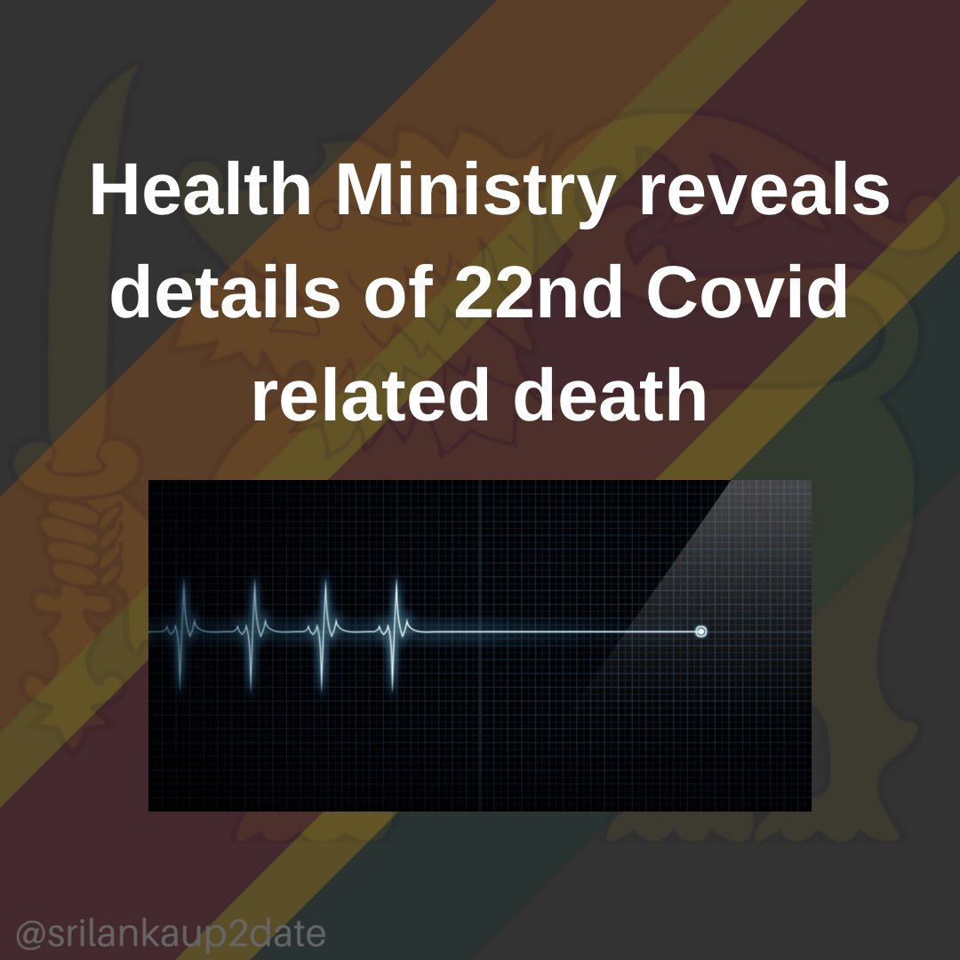 srilankaup2dat's tweet photo. A 68-year-old woman from Jampettah Street in Colombo has been reported as the 22nd Covid-related death to be reported in Sri Lanka.

The Ministry of Health said that the woman had died due to a sudden illness at her residence on Sunday (01).
#srilankaup2date https://t.co/8L3isI6SO4