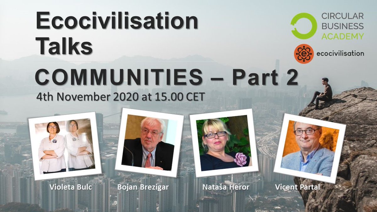 CircBizAcademy's tweet image. You can still join @Bulc_EU, Nataša Heror, @bbrezigar &amp;amp; @vpartal tomorrow at 3pm for #ecocivilisation talks about #communities. Register here: bit.ly/2GnIaq1, share your vision of co-habitation&amp;amp;co-existence of identities. More relevant today than ever!!#StrongerTogether