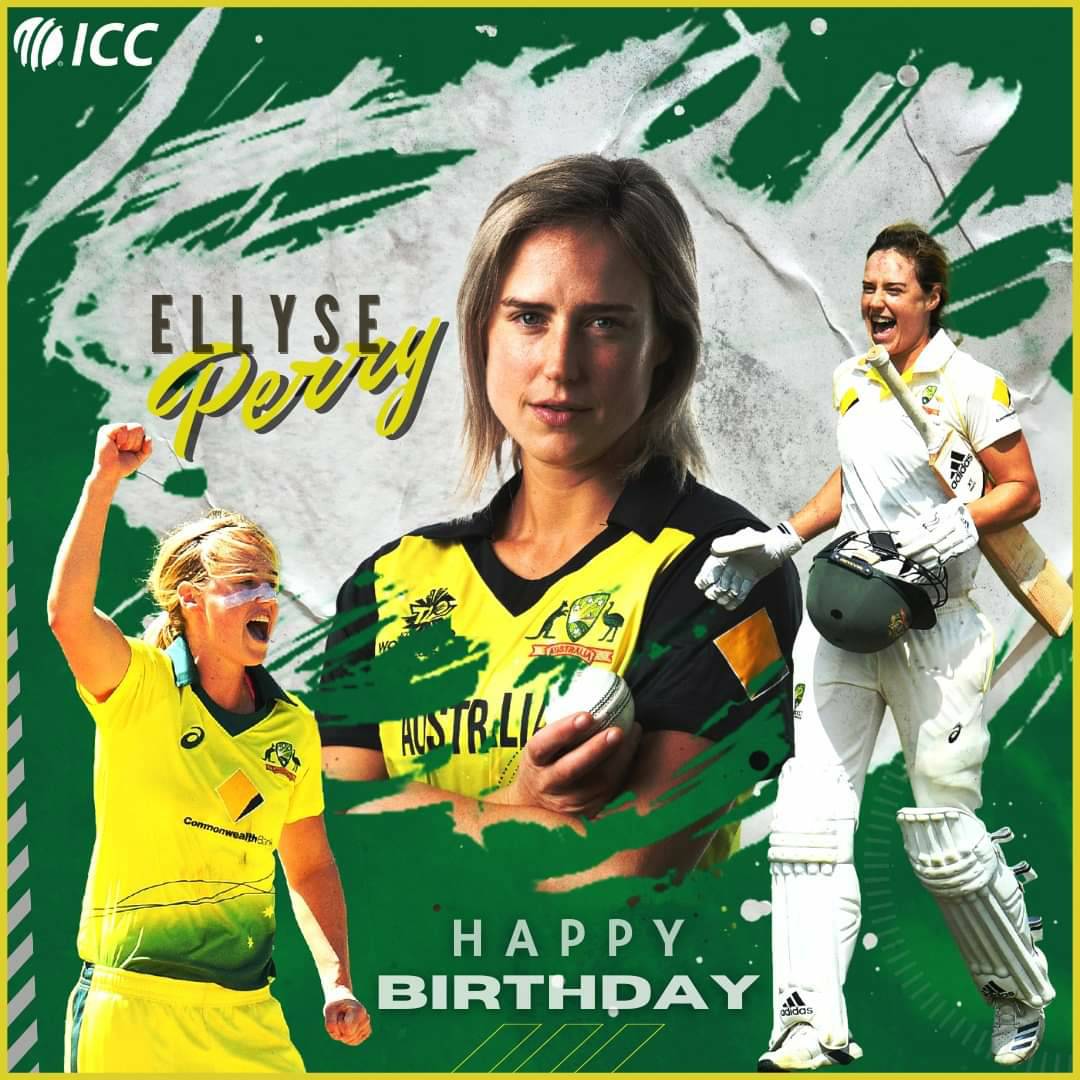 Happy 30th Birthday, Ellyse Perry      ICC 