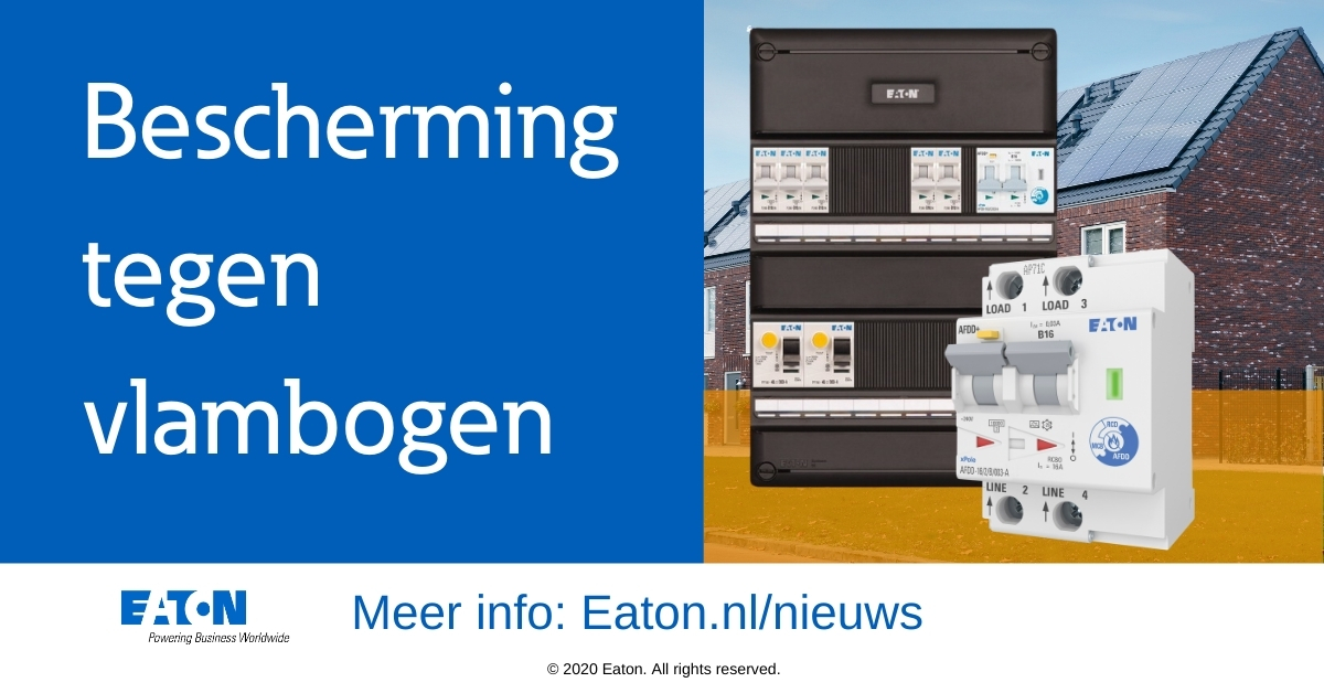 Een hoger niveau van installatiebeveiliging: 
Kies voor Systeem 55 groepenkasten met AFDD+ vlamboogbeveiliging. Lees meer: eaton.works/2HWiYas