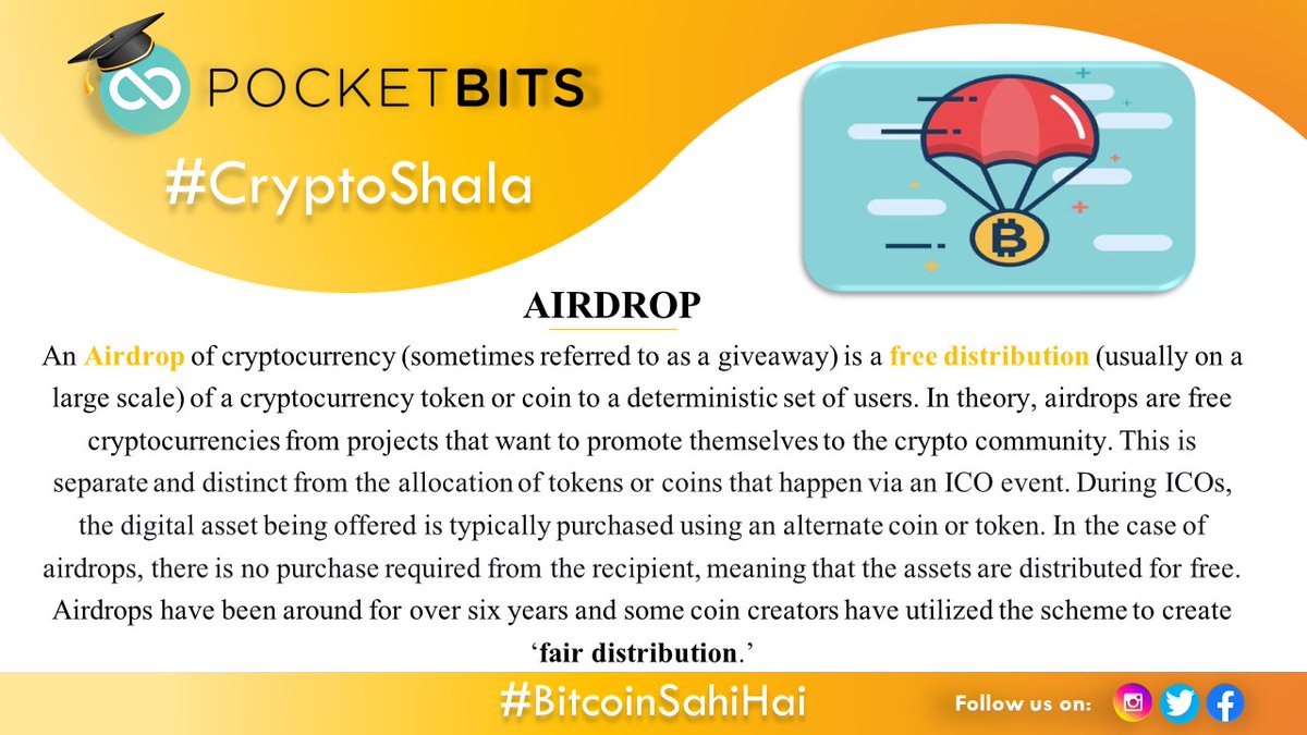 PocketBitsIndia's tweet photo. Learn the basics of Crypto Trading with #CryptoShala brought to you by
"PocketBits" - one of India's oldest active Cryptocurrency Exchange
Topic for the day: "AIRDROP"
#Bitcoin #cryptocurrency
#pocketbits #BitcoinSahiHai
#airdrop https://t.co/bOTH5f4LML