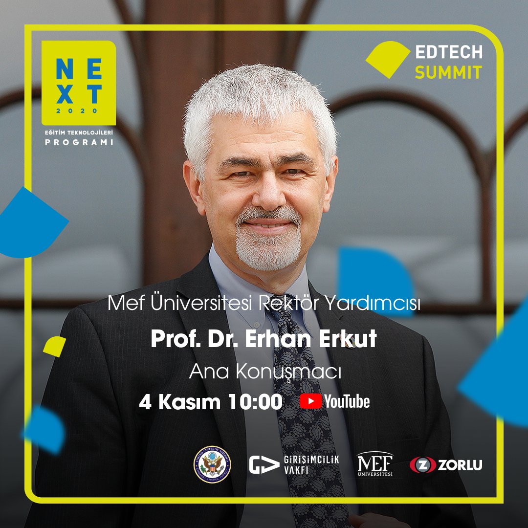 girvak's tweet photo. Türkiye'de Eğitim teknolojileri ve Girişimciliği buluşturan ilk program olma özelliği taşıyan NEXT 2020 EdTech Summit Prof. Dr Erhan Erkut'un açılış konuşmasıyla 4 Kasım'da Youtube üzerinden canlı yayınlanıyor! Kaçırmayın! #NEXT2020 #Girvak @ErhanErkut  https://t.co/CTWO1ApnCA https://t.co/aEuo4NsUkh