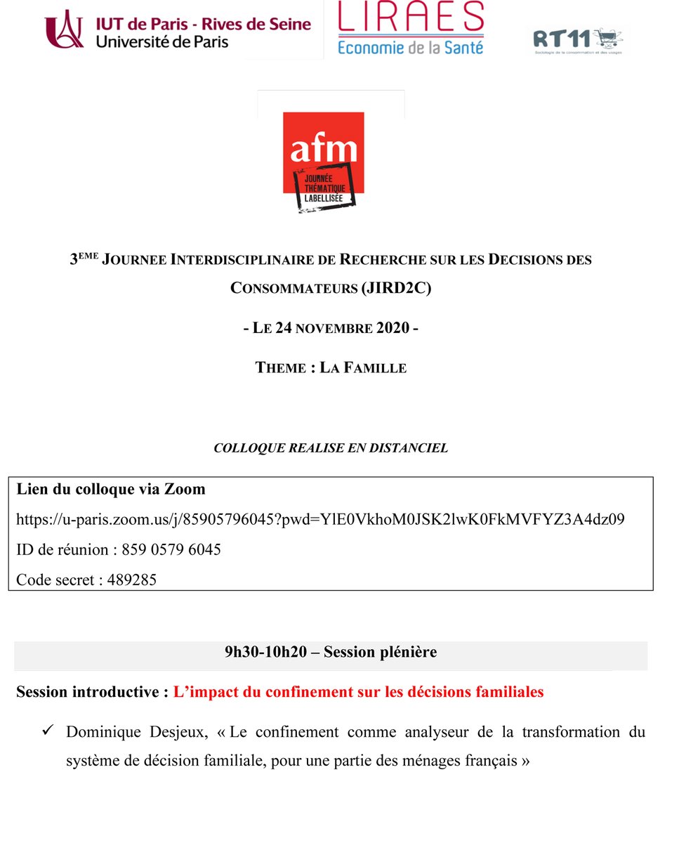 liraes_Paris's tweet photo. Le @liraes_Paris organise la 3ème Journée interdisciplinaire de recherche sur les Décisions des Consommateurs (JIRD2C) le mardi 24 novembre 2020 de 9h30 à 15h sur le thème de la famille.
Retrouvez toute l'information sur https://t.co/U5fAYaKWyl
@DamienBesancen1 @MHJeanneret https://t.co/YmcY8NcvZ7
