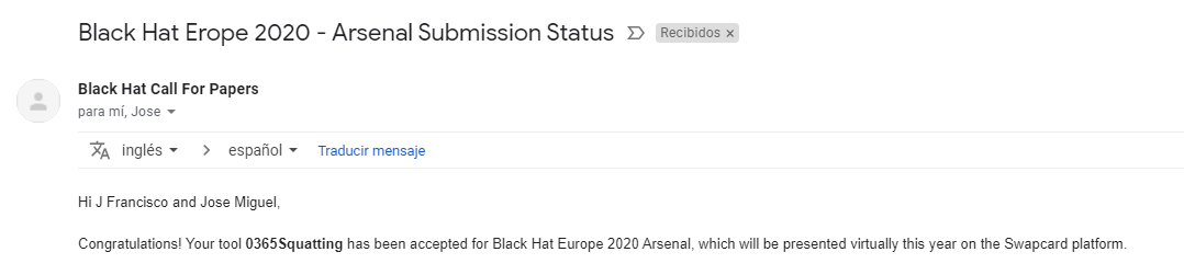 JFran_cbit's tweet photo. I'm proud to announce our tool O365 Squatting has been accepted for #blackhat Europe 2020 . The tool will be presented by @GcmMiguel and I. December 7th-10th. Agenda will be ready soon!!!

@BlackHatEvents @ElevenPaths #ElevenPathsCSE https://t.co/c0UBBcYO1g