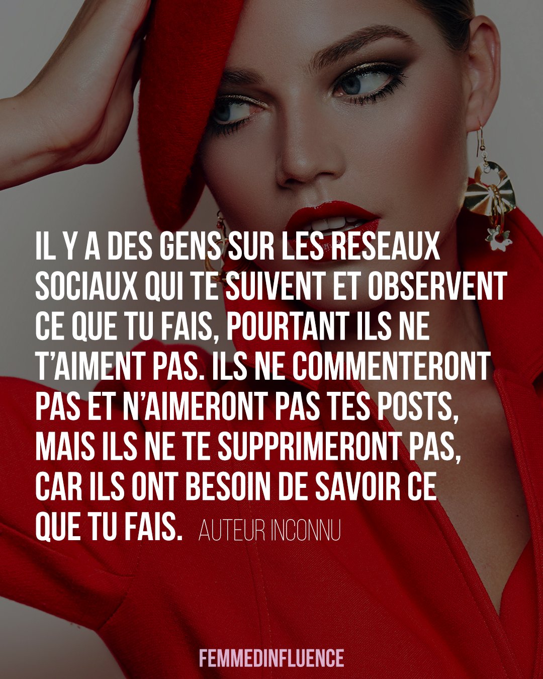 Femmedinfluence Il Y A Des Gens Sur Les Reseaux Sociaux Qui Te Suivent Et Observent Ce Que Tu Fais Pourtant Ils Ne T Aiment Pas Ils Ne Commenteront Pas Et