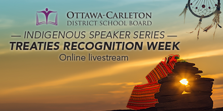 OCDSB's tweet photo. The #OCDSB Indigenous Speakers Series proudly presents a webinar to recognize #TreatiesRecognitionWeek. The first session, for Secondary students and staff, is being held today, November 3rd, from 11:30 a.m. to 12:30 p.m. Visit our website to learn more: https://t.co/7ciRbqpjra https://t.co/SkqkIJji9Y