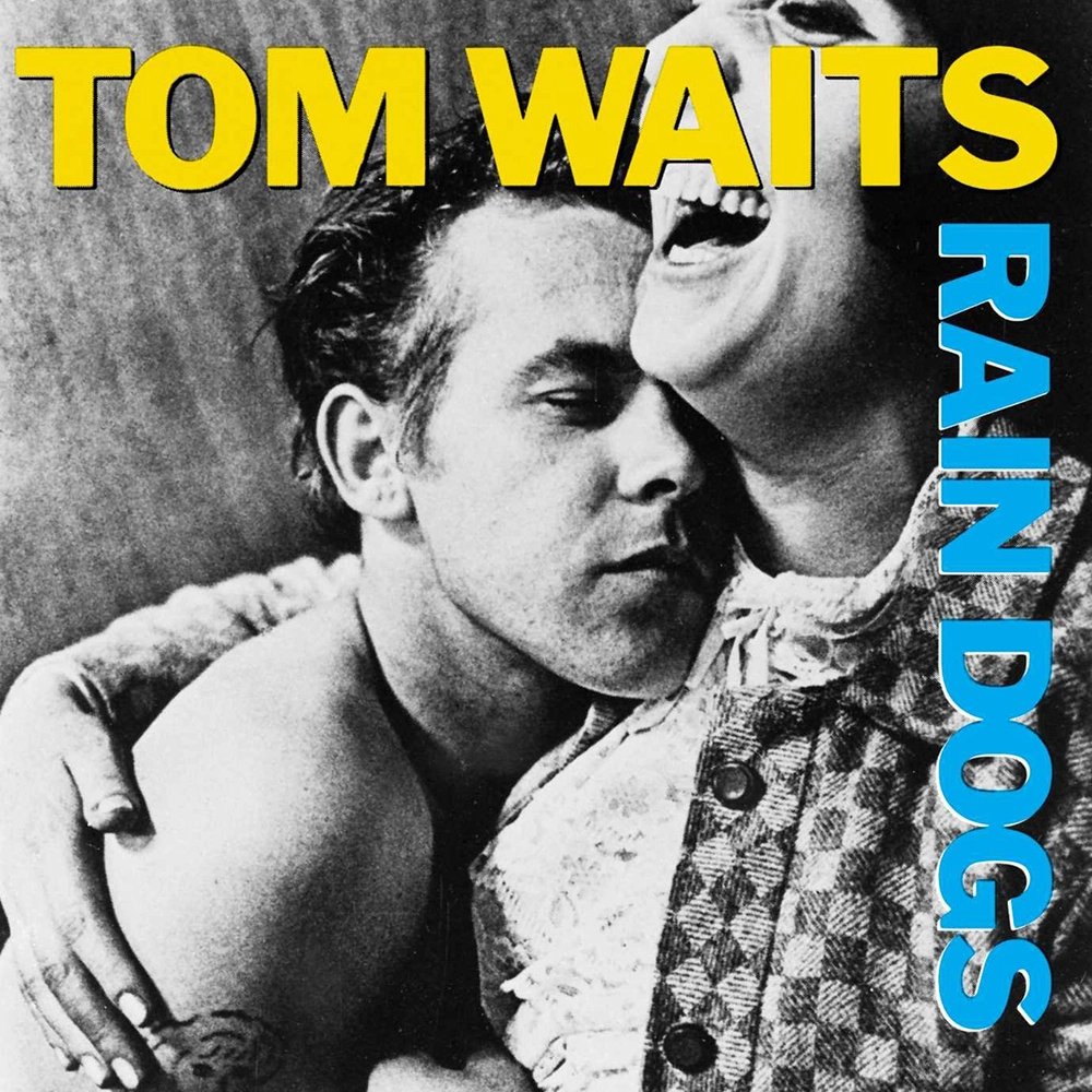 357 - Tom Waits - Rain Dogs (1985) - probably my favourite Waits album and one of my all time favourites generally. Highlights: Clap Hands, Tango Till They're Sore, Hang Down Your Head, Time, Downtown Train, Anywhere I Lay My Head