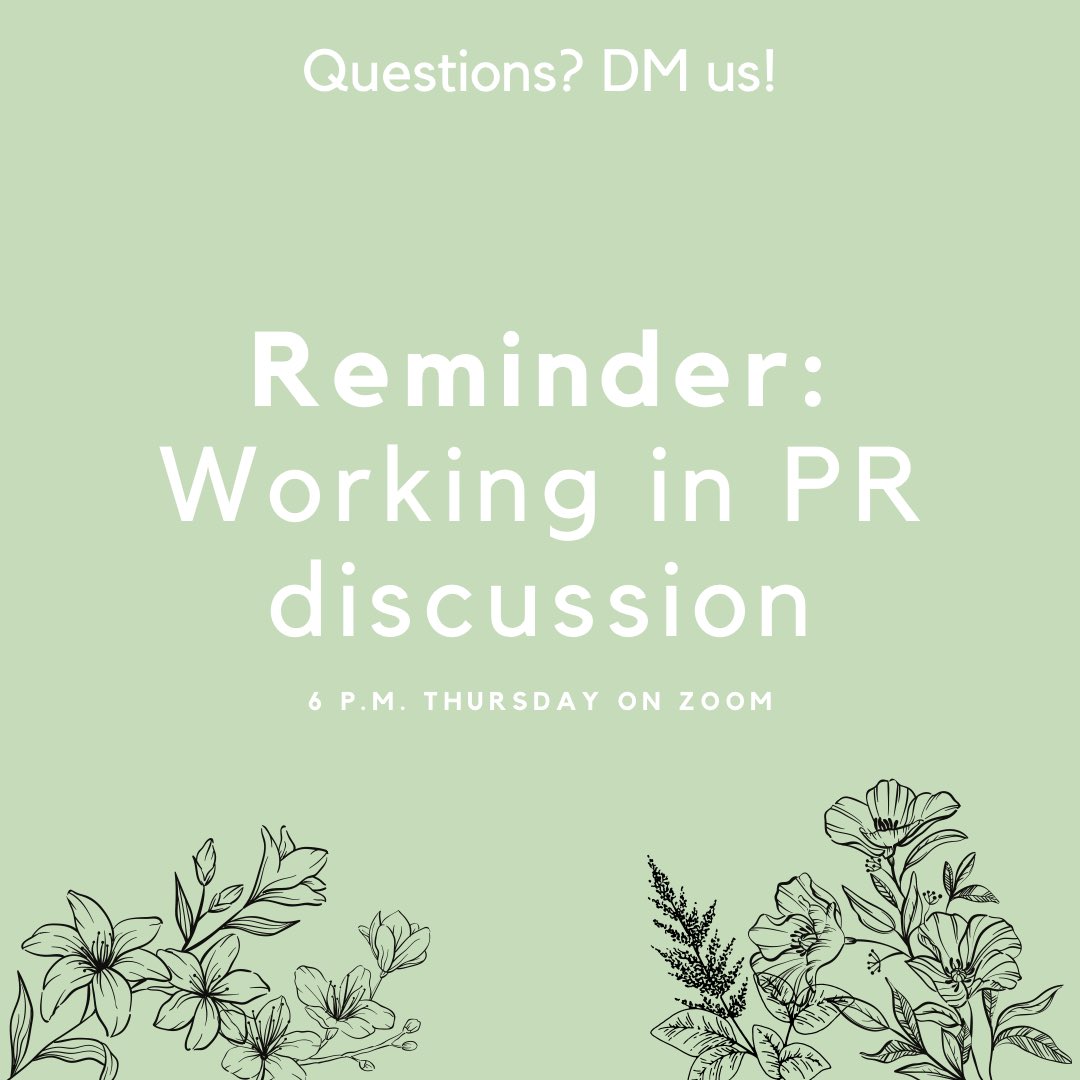 Don’t forget about PRSSA’s meeting this Thursday. Have questions? DM us!