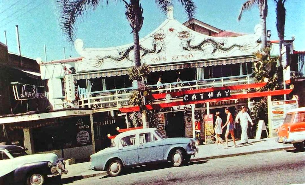 The Cathay Cafe on the Gold Coast Hwy Surfers Paradise 1959. The Gold  Coast's first Chinese restaurant, established 1953 and traded into the 80s.  No idea what's there now, possibly a bong