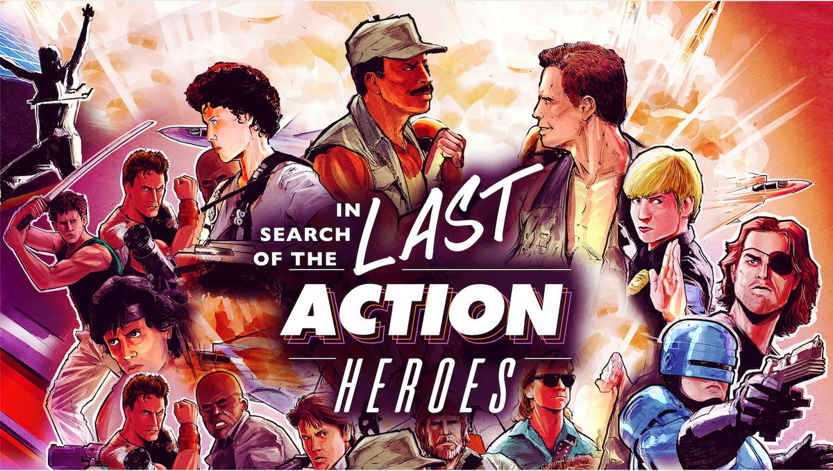 101 Films Out Now In The Uk In Search Of The Last Action Heroes Locked And Loaded With Nostalgia The Doc Provides A Comprehensive Retrospective Of 80s Action Movies Check