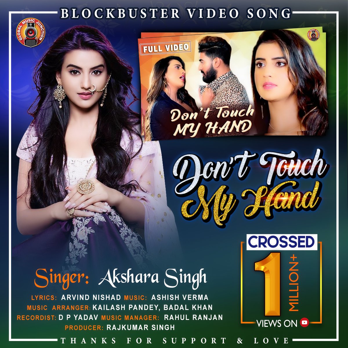 GMusicJunction's tweet photo. #1 Million+ Views on YouTube
https://t.co/fRezp6G2sp
Akshara Singh #GlobalMusicJunction
Don't Touch My Hand #LoveYouAll😘😘
Thanks for your love and support ... https://t.co/4gTrQwO8sl