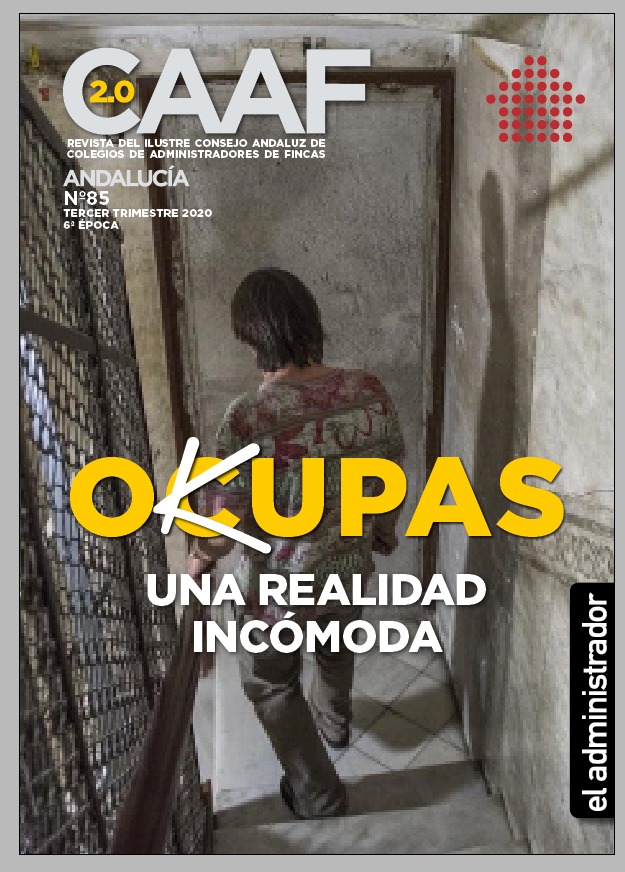 ConsejoAndAAFF's tweet photo. Hoy publicamos el nº85 de la revista CAAF EL ADMINISTRADOR. Analizamos el fenómeno de las #ocupaciones #ilegales de vivienda y la actualidad de los colegios territoriales de Andalucía, entre otras temáticas 🏘. 

¡Pasen y lean!👉 https://t.co/bprtuzGgOk https://t.co/Fb9eFjsIZU