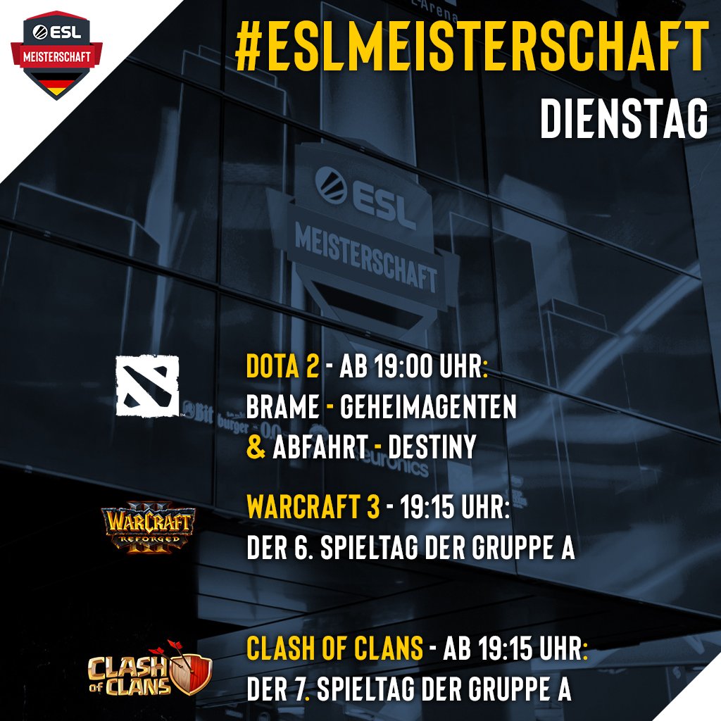 ESLGermany's tweet photo. Die Spielwoche der #ESLMeisterschaft beginnt heute Abend! 🏆🔥🍿

#Dota2: https://t.co/cnmTkxO2pm
#Warcraft3: https://t.co/2LBreMC8Cd
#ClashOfClans: https://t.co/nrZtm10gyn https://t.co/xMyI9FemvB