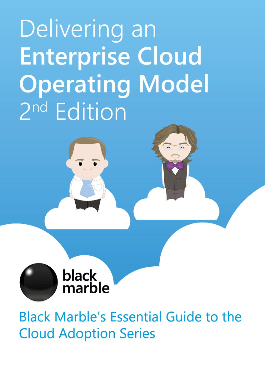 BlackMarble's tweet image. We have updated our #CloudOperatingModel White Paper - get in touch for your copy! #CloudAdoptionFramework #EssentialGuideToTheCloud #WellArchitectedFramework