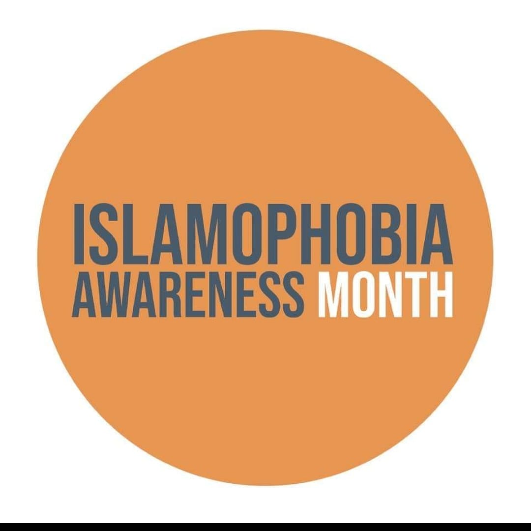 Islamophobia Awareness Month