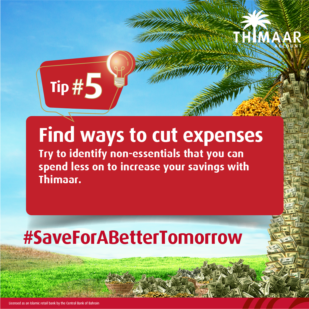 Ithmaarbankbh's tweet photo. Find ways to cut expenses
Try to identify non-essentials that you can spend less on to increase your saving with Thimaar.
#ThimaarAccount #SaveForABetterTomorrow #IthmaarBank #Bahrain https://t.co/ErlSsUvm5o