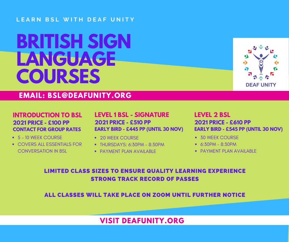 deafunity's tweet photo. Want to learn #bsl ? Sign up to one of our 2021 #signlanguagecourses book before 30th November for early bird prices on our Level 1 and 2 courses.
Email bsl@deafunity.org to book
Find out more here: https://t.co/1aYtrQDZJX
#learntosign #signing #learnbritishsignlanguage https://t.co/XycWZa6ghh