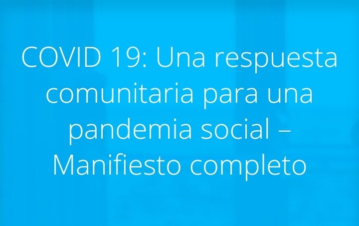 obscomcovid's tweet photo. 📝 Texto completo del Manifiesto "COVID19: una #RespuestaComunitaria a una pandemia social"
https://t.co/UVwan7zm03 https://t.co/dsjPT5l7EX