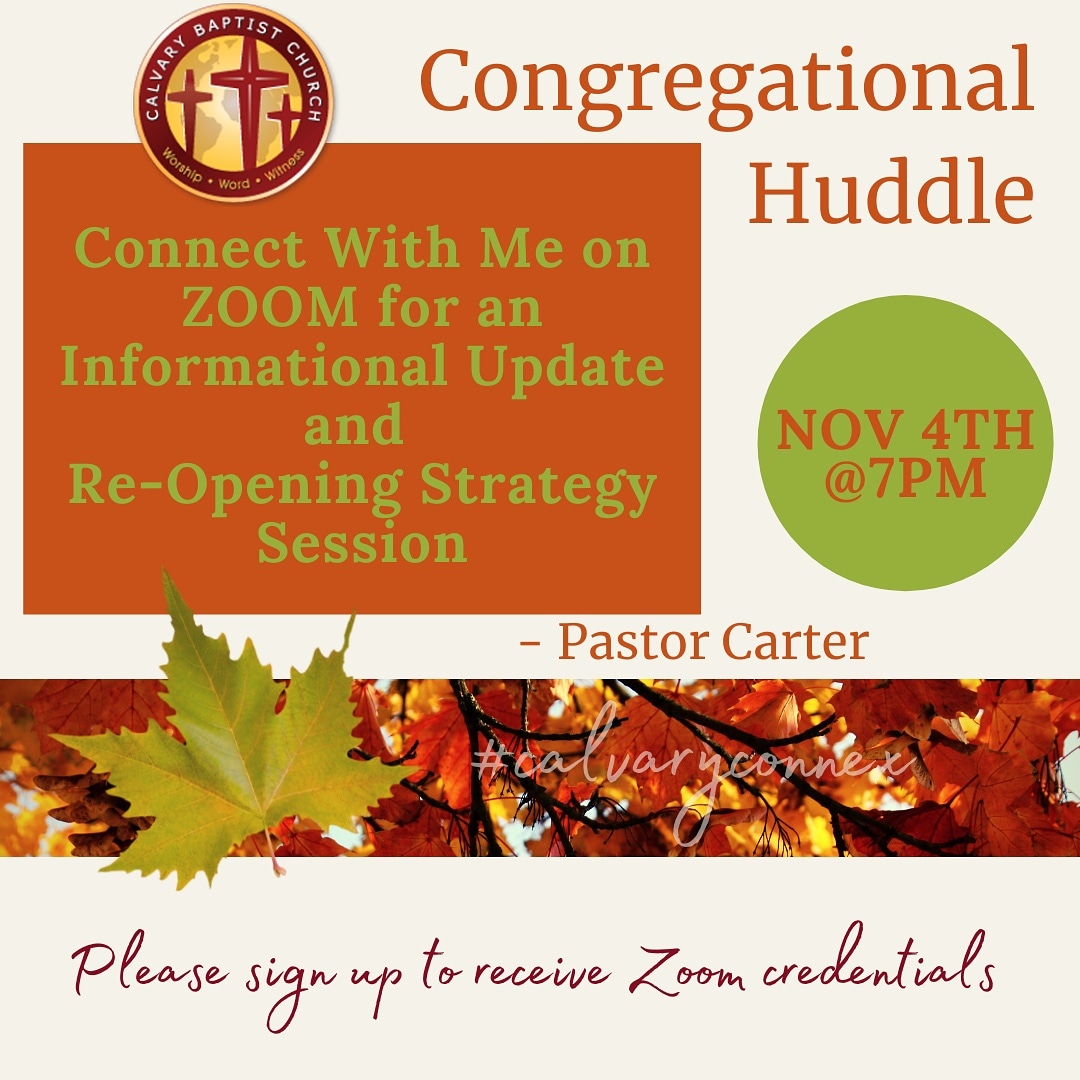 Calvary Member Congregational Huddle

Please sign up to join this informational conversation with Pastor Carter regarding church re-opening and strategy! Please tag and share with other congregational members of Calvary.
 bit.ly/congregational…